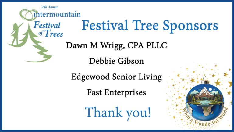 Festival of Trees Sponsor - Festival Tree Sponsors